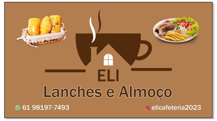 Eli Lanches e Almoço